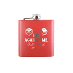 Bet Against Me That'll Be Fun Flask Gift - Bourbon Cowgirl