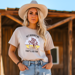 Bet Against Me That'll Be Fun Horse T-Shirt - Bourbon Cowgirl