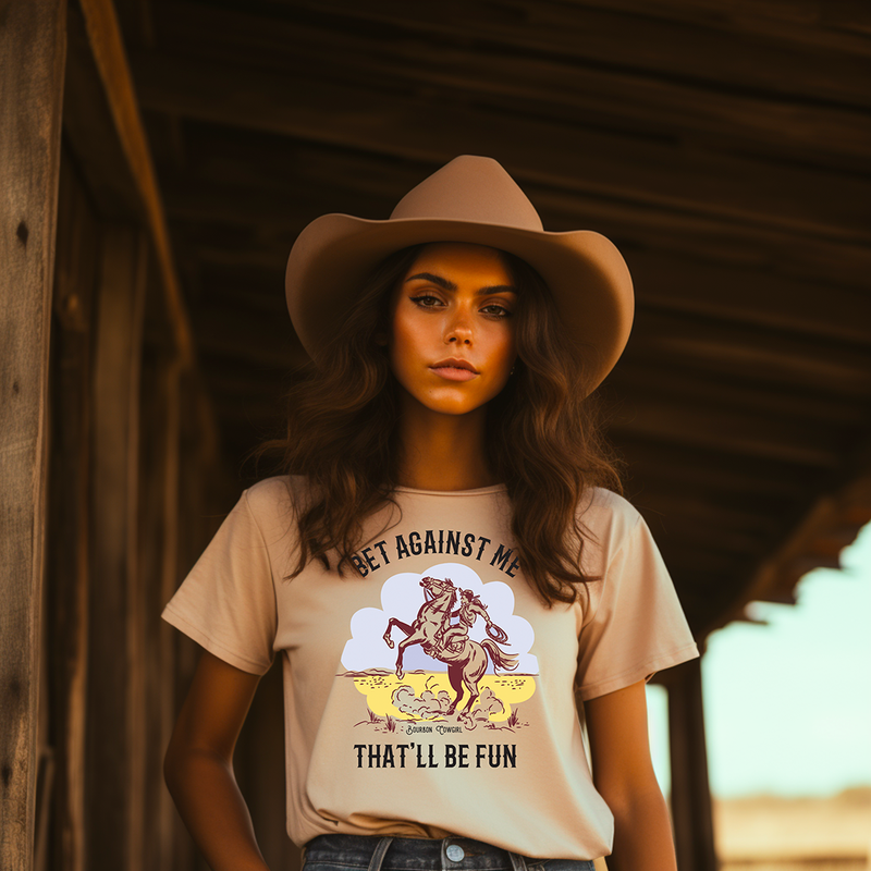 Bet Against Me That'll Be Fun Horse T-Shirt - Bourbon Cowgirl